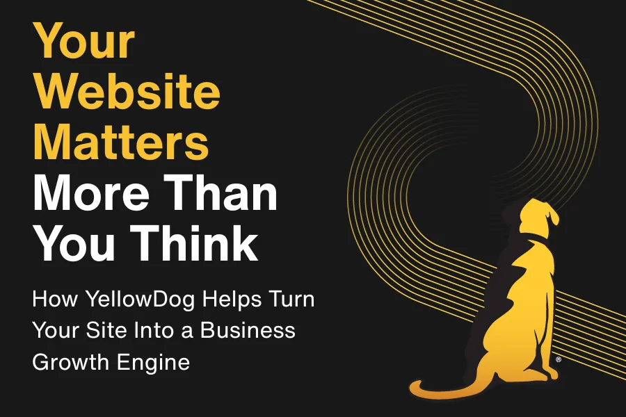 Your Website Matters More Than You Think